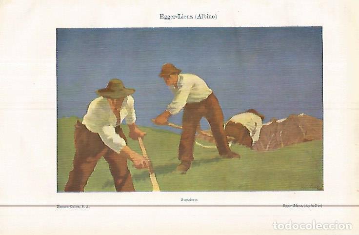 Otros art&iacute;culos de coleccionismo en papel: LAMINA ESPASA 29628: Segadores por A. Egger-Lienz - Varios