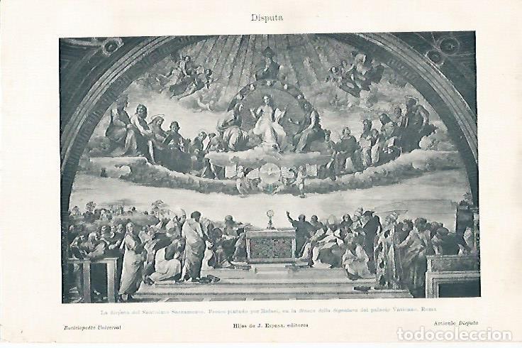Otros art&iacute;culos de coleccionismo en papel: LAMINA ESPASA 31433: La disputa del Santisimo Sacramento en Roma - Varios