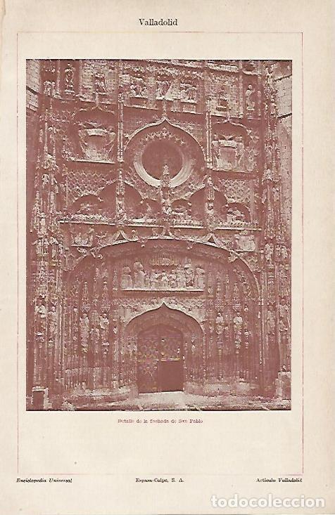 Otros art&iacute;culos de coleccionismo en papel: LAMINA ESPASA 4805: Fachada de San Pablo Valladolid - Varios Autores