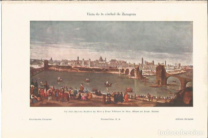 Otros art&iacute;culos de coleccionismo en papel: LAMINA ESPASA 36990: La ciudad de Zaragoza, por Juan Bautista Martinez del Mazo y Velazquez - Varios