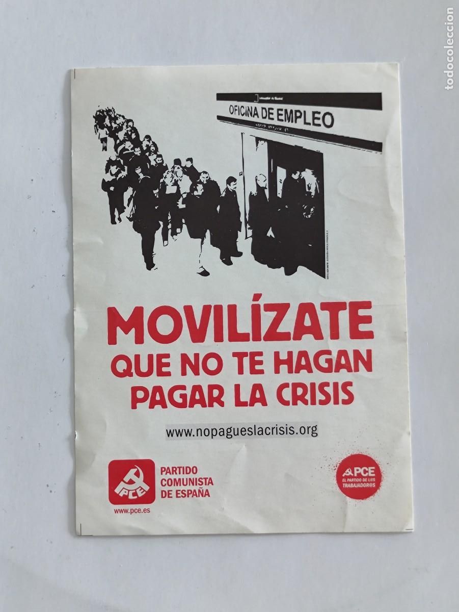 Otros Art&iacute;culos de Coleccionismo en Papel: PEGATINA ADHESIVO - PCE PARTIDO COMUNISTA DE ESPA&Ntilde;A - MOVILIZATE QUE NO TE HAGAN PAGAR LA CRISIS