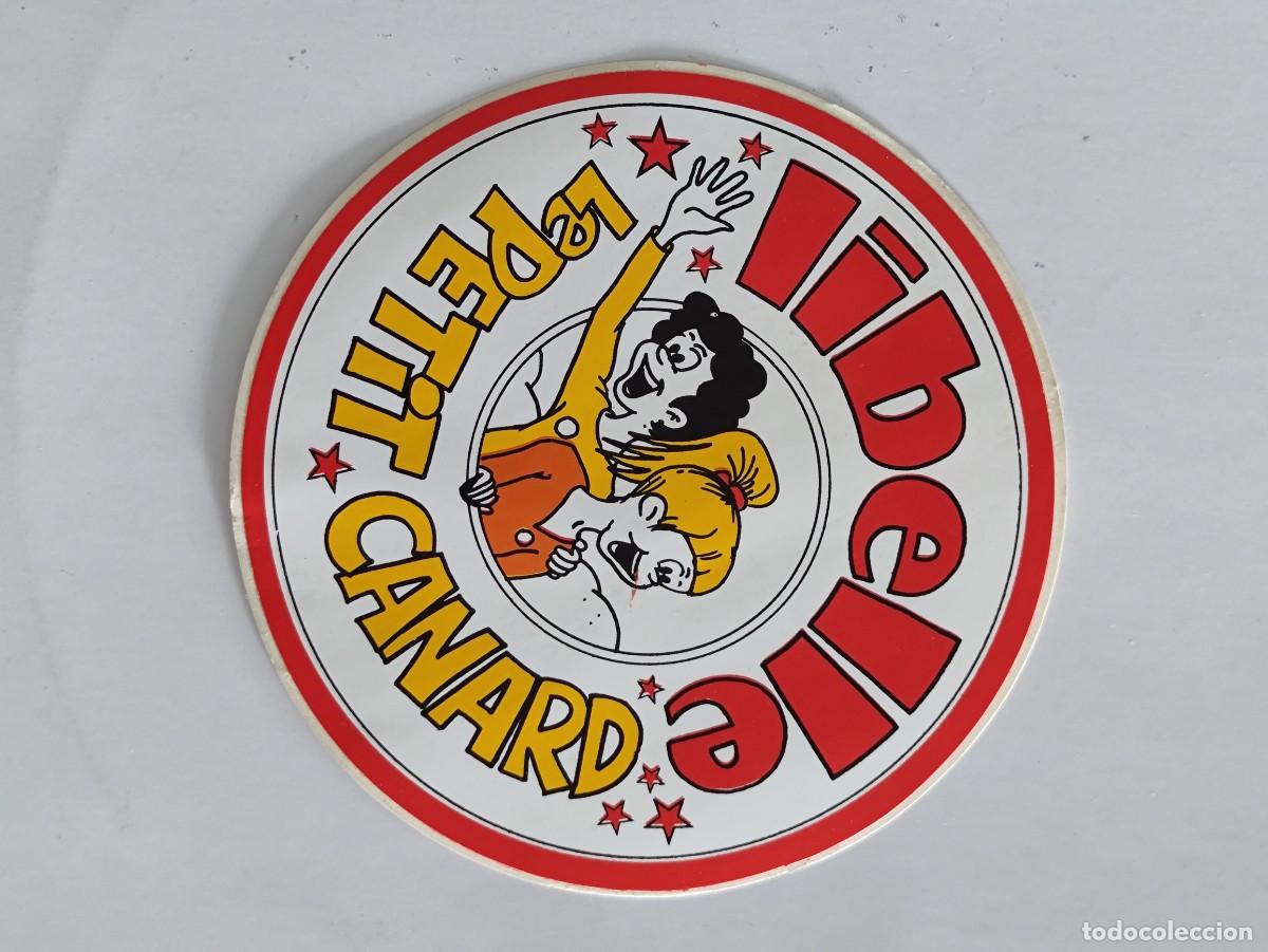 Otros Art&iacute;culos de Coleccionismo en Papel: PEGATINA ADHESIVO - LIBELLE / LE PETIT CANARD - REVISTA BELGICA ?