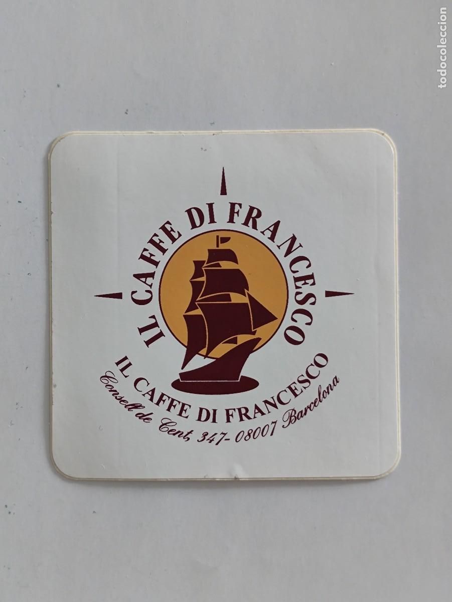 Otros Art&iacute;culos de Coleccionismo en Papel: PEGATINA ADHESIVO - BARCELONA - IL CAFFE DI FRANCESCO - BARCO VELERO