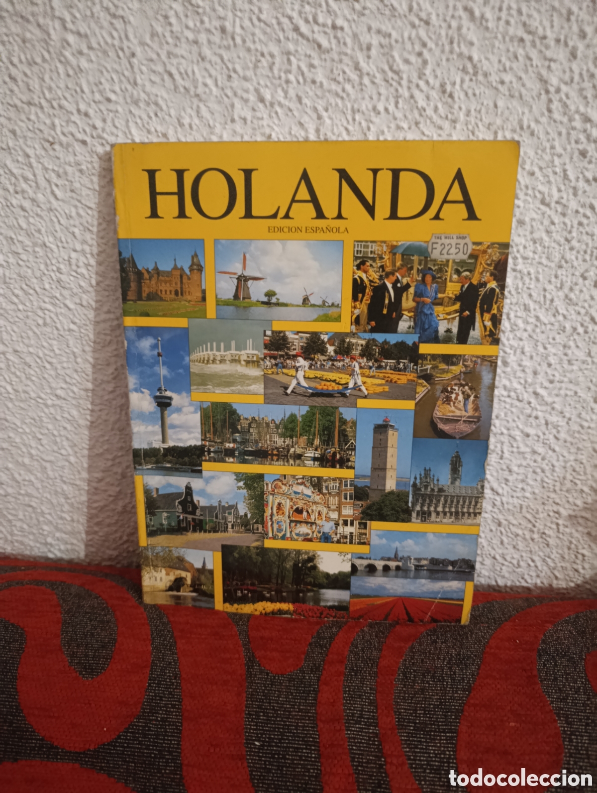 Otros Art&iacute;culos de Coleccionismo en Papel: Libro &rdquo;Holanda&rdquo; (Edici&oacute;n Espa&ntilde;ola).