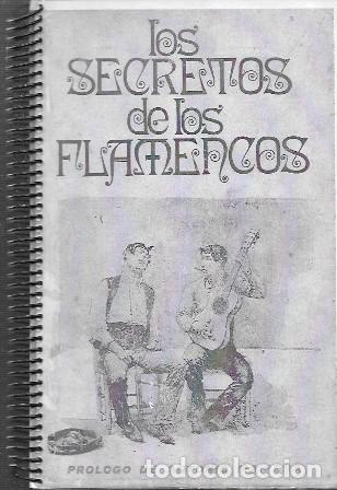Otros Art&iacute;culos de Coleccionismo en Papel: LOS SECRETOS DE LOS FLAMENCOS (EJEMPLAR FOTOCOPIADO) - PRISCOTT, LUCY - A-FLA-1158