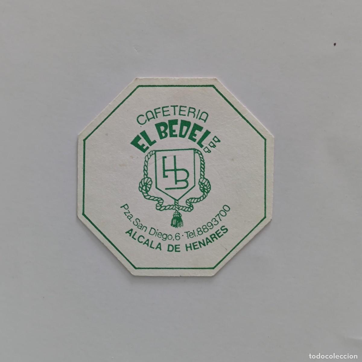 Sammelleidenschaft Andere Papierartikel: POSAVASOS - MADRID / ALCALA DE HENARES - EL BEDEL - CAFETERIA