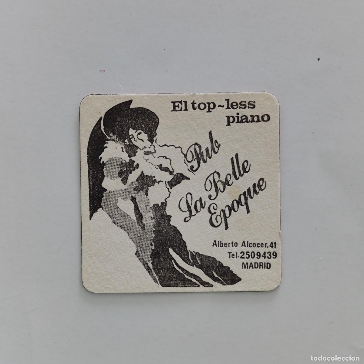 Otros Art&iacute;culos de Coleccionismo en Papel: POSAVASOS - MADRID - LA BELLE EPOQUE - PUB TOP-LESS PIANO - MUSICA SEXO MUJER