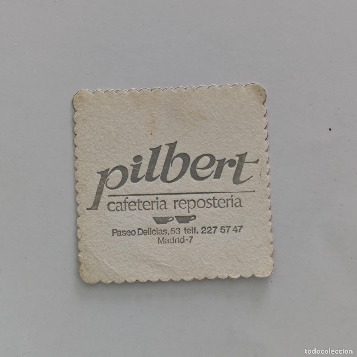 Otros Art&iacute;culos de Coleccionismo en Papel: POSAVASOS - MADRID - PILBERT - CAFETERIA REPOSTERIA