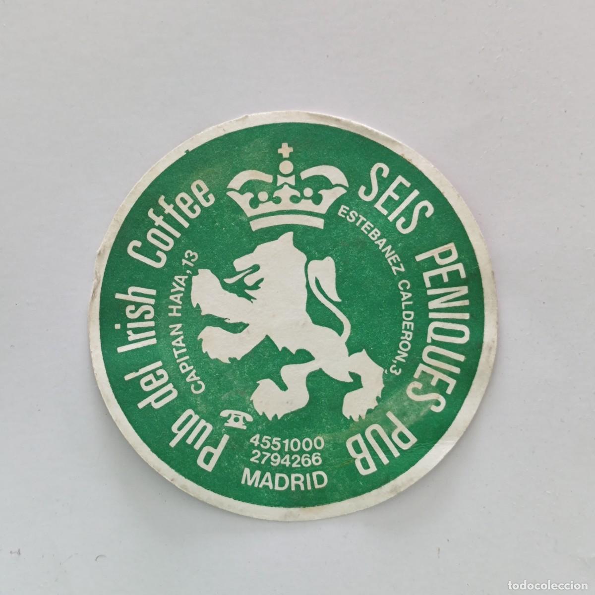 Otros Art&iacute;culos de Coleccionismo en Papel: POSAVASOS - MADRID - SEIS PENIQUES PUB - LEON