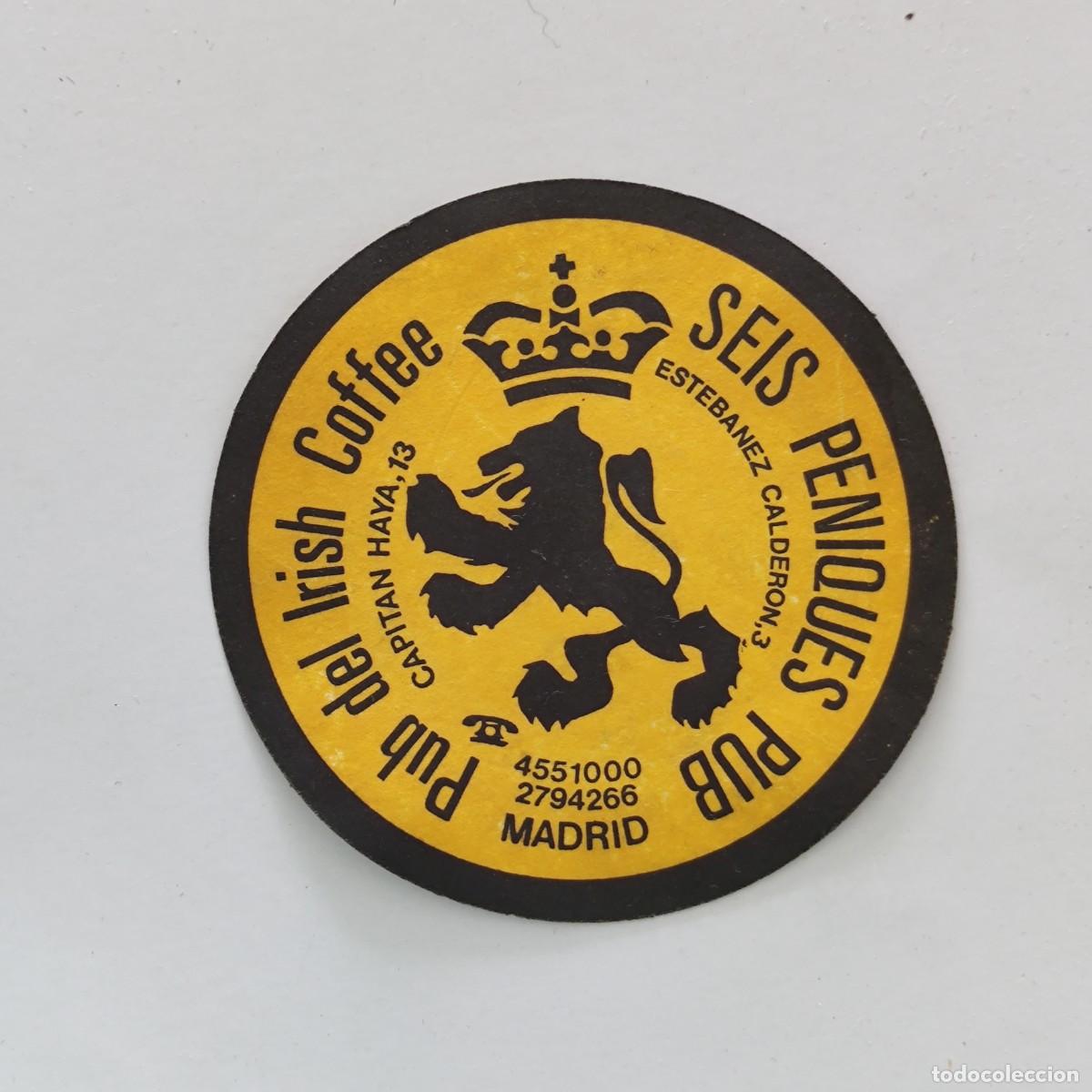 Otros Art&iacute;culos de Coleccionismo en Papel: POSAVASOS - MADRID - SEIS PENIQUES PUB - LEON