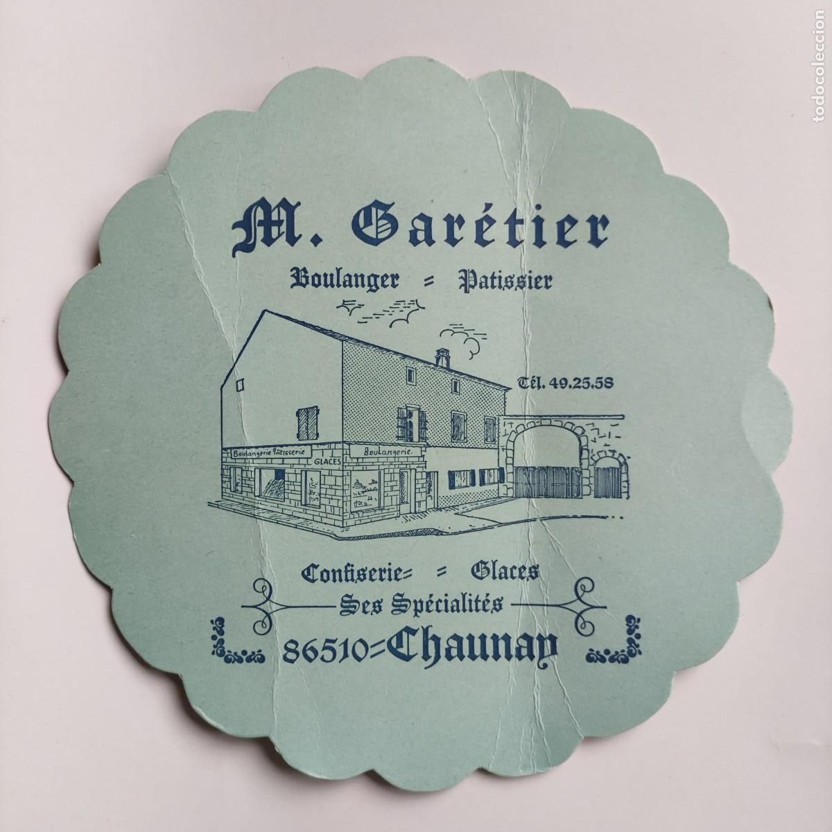Otros Art&iacute;culos de Coleccionismo en Papel: POSAVASOS - FRANCIA CHAUNAN - M. GARETIER BOULANGER PATISSIER CONFISERIE GLACES - DIAMETRO 17CM