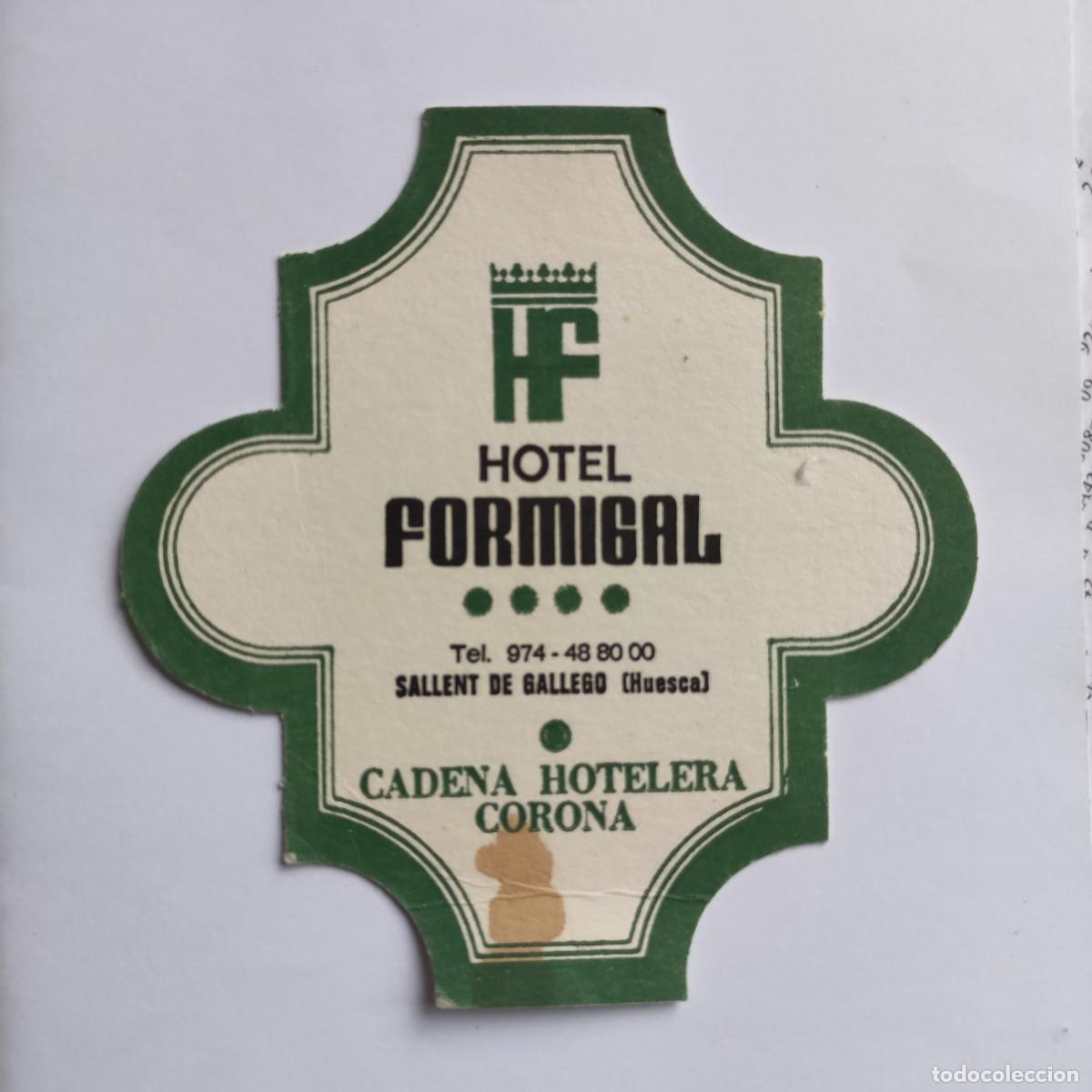 Otros Art&iacute;culos de Coleccionismo en Papel: POSAVASOS - HUESCA / SALLENT DE GALLEGO - HOTEL FORMIGAL - 12 X 11,5 CM