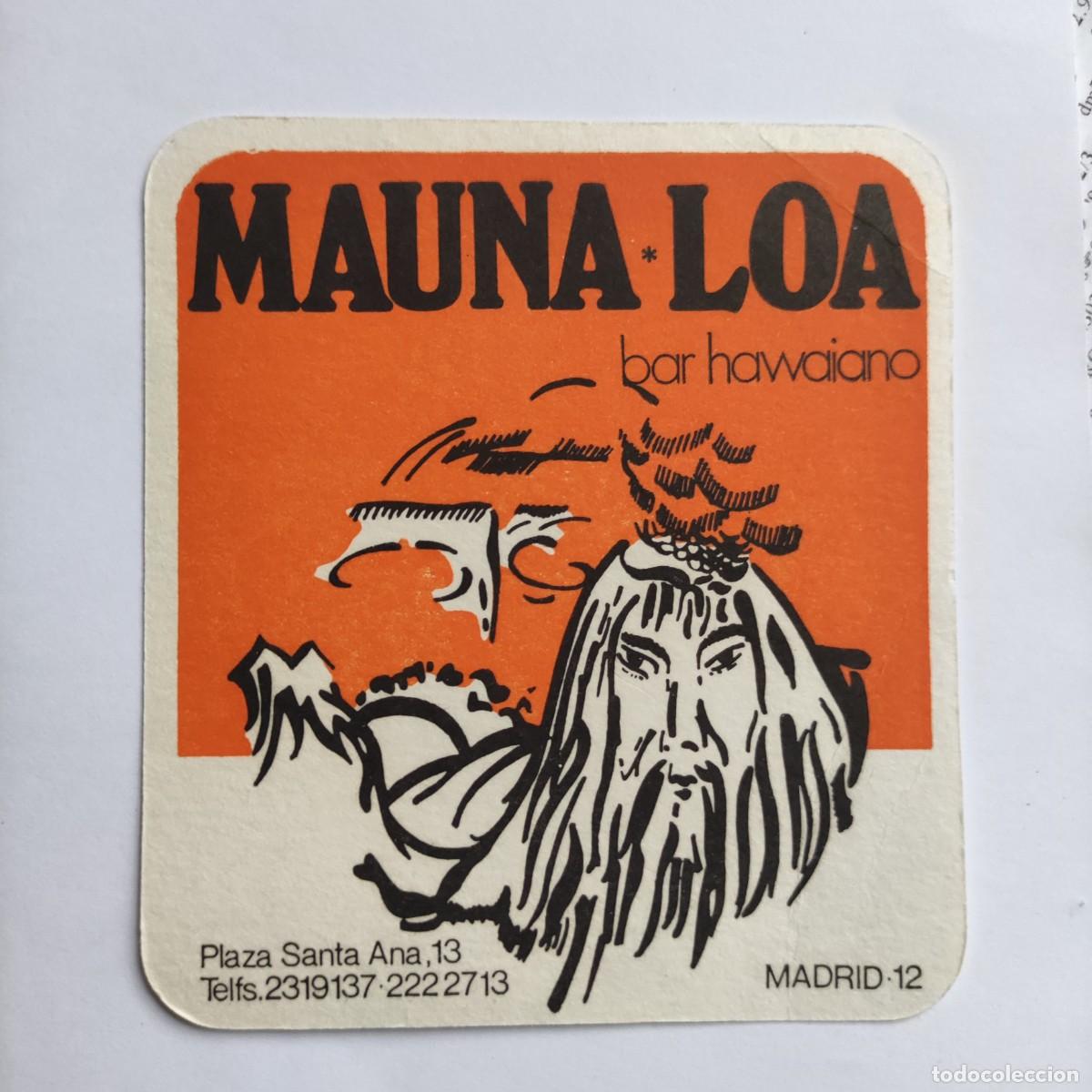 Otros Art&iacute;culos de Coleccionismo en Papel: POSAVASOS - MADRID - MAUNA LOA - BAR HAWAIANO - 11,5 X 10,5 CM