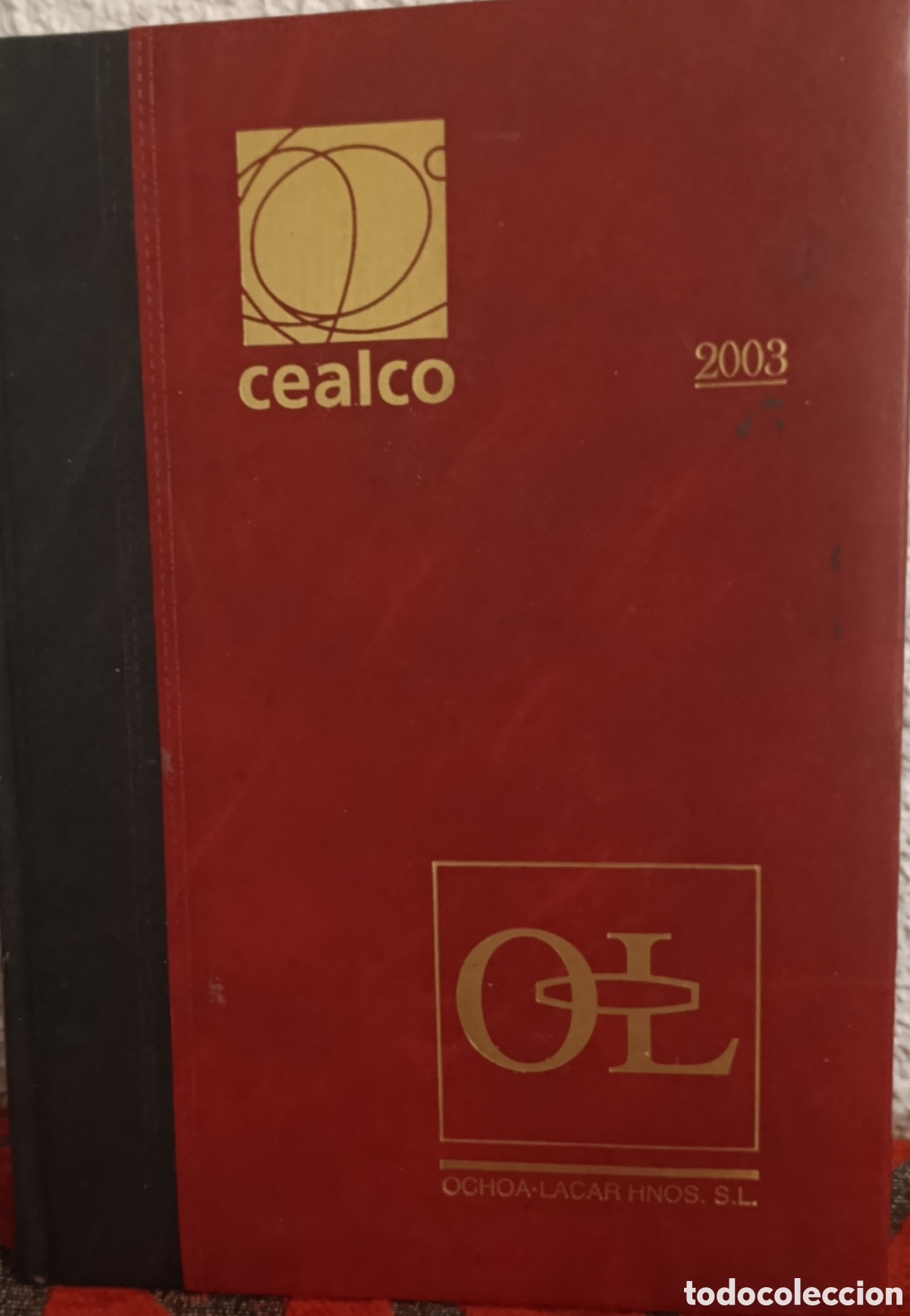 Otros Art&iacute;culos de Coleccionismo en Papel: Agenda Corporativa A&ntilde;o 2003 - Cealco / Ochoa-Lacar Hnos. S.L.
