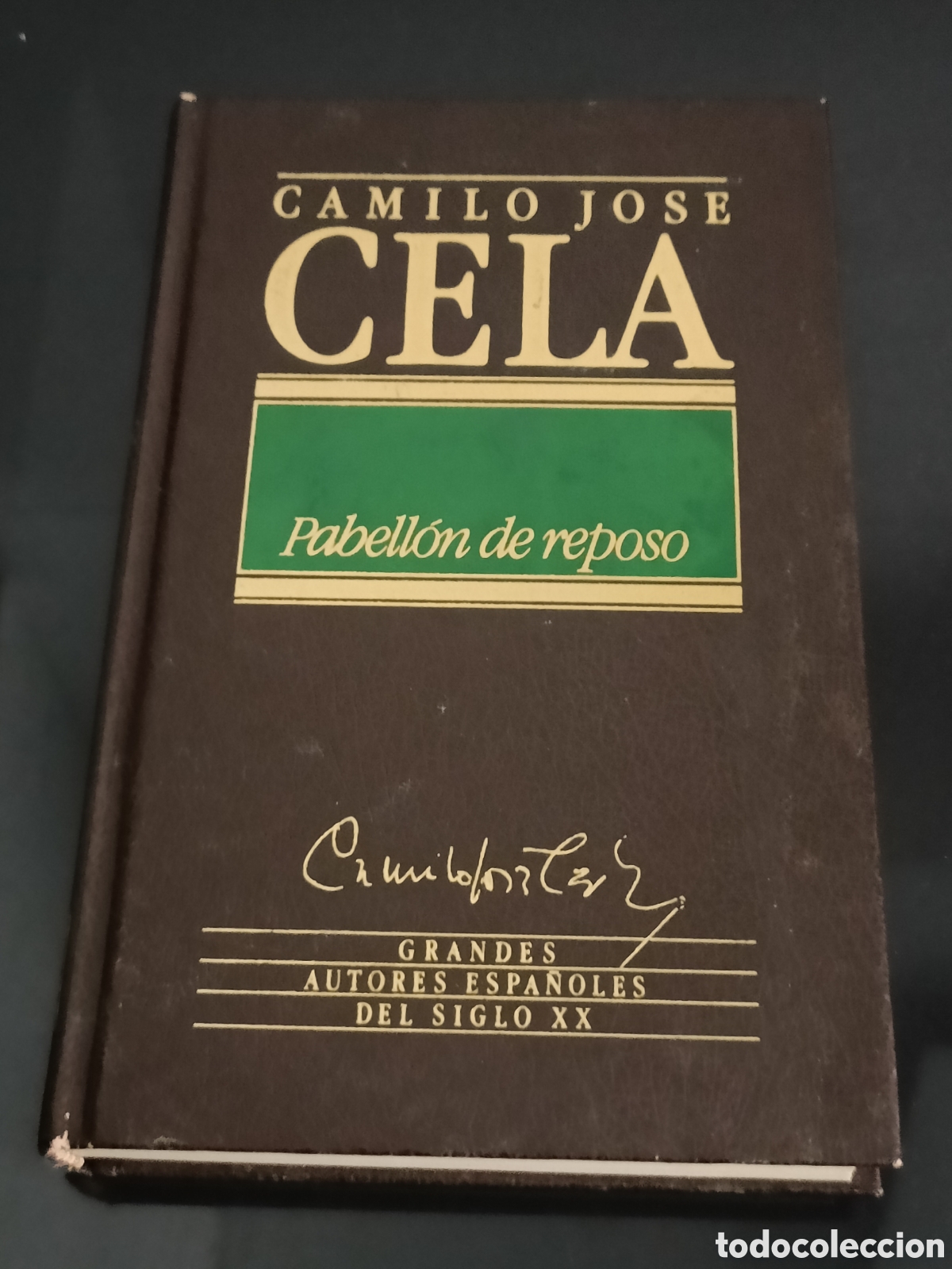 Otros Art&iacute;culos de Coleccionismo en Papel: novela &rdquo;Pabell&oacute;n de reposo&rdquo; del autor espa&ntilde;ol Camilo Jos&eacute; Cela