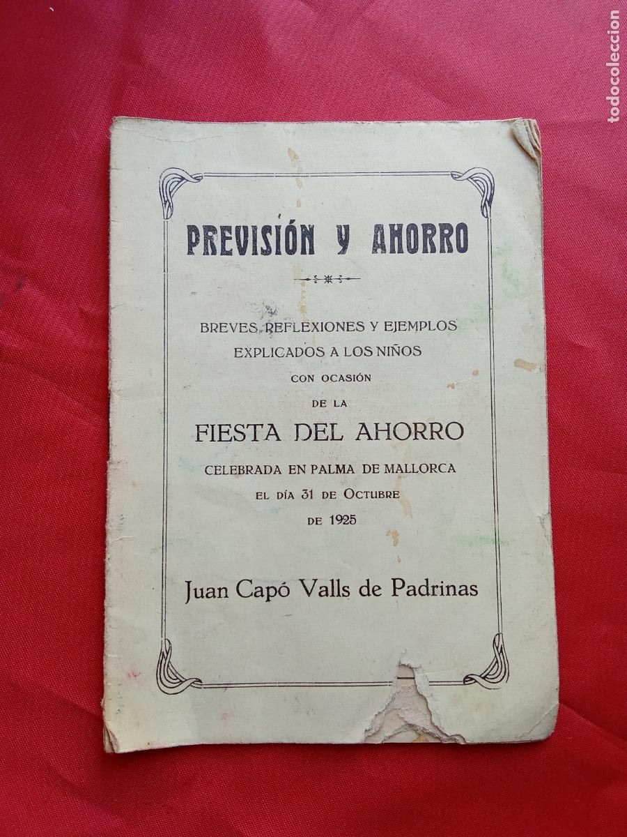 Otros Art&iacute;culos de Coleccionismo en Papel: Previsi&oacute;n y ahorro. Juan Cap&oacute; Valls de Padrinas 1925 Papel.41