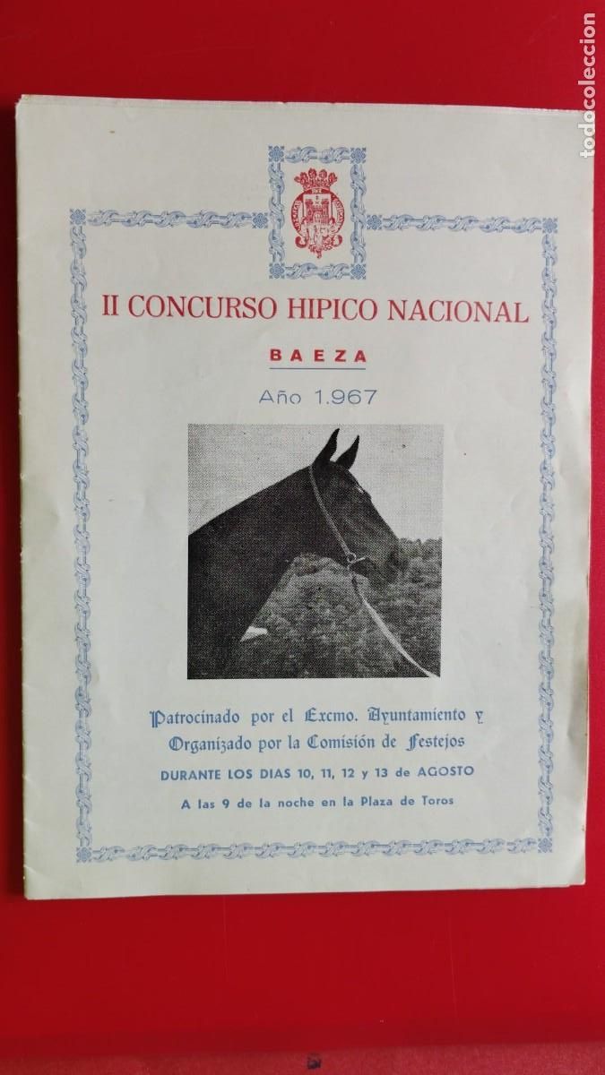 Otros Art&iacute;culos de Coleccionismo en Papel: II CONCURSO HIPICO NACIONAL.-PLAZA DE TOROS.-BAEZA.-A&Ntilde;O 1967.