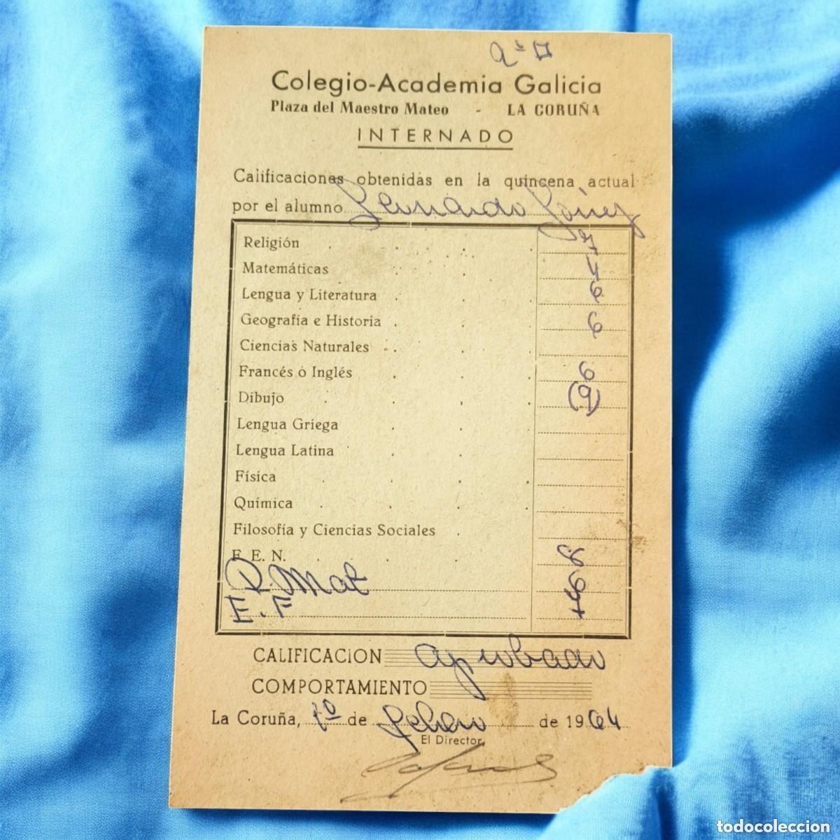 Otros Art&iacute;culos de Coleccionismo en Papel: Bolet&iacute;n Escolar 1964 Colegio-Academia Galicia &ndash; Internado La Coru&ntilde;a &ndash; Documento Original