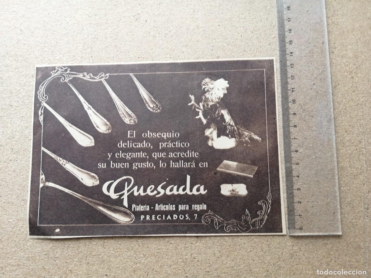 Otros Art&iacute;culos de Coleccionismo en Papel: ANUNCIO. PLATERIA Y ARTICULOS PARA REGALO QUESADA, MADRID.