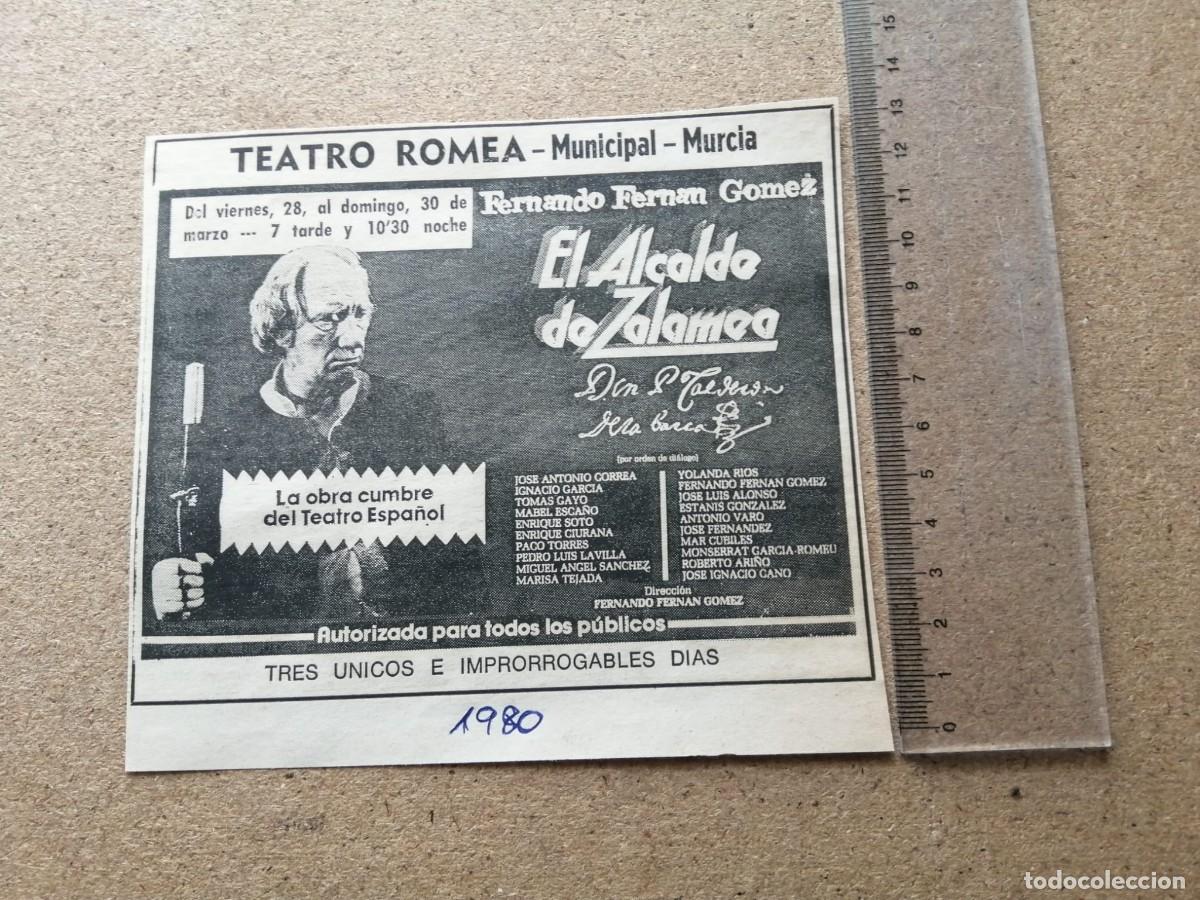 Otros Art&iacute;culos de Coleccionismo en Papel: RECORTE PRENSA. EL ALCALDE DE ZALAMEA (FERNANDO FERNAN GOMEZ) TEATRO ROMEA, MURCIA