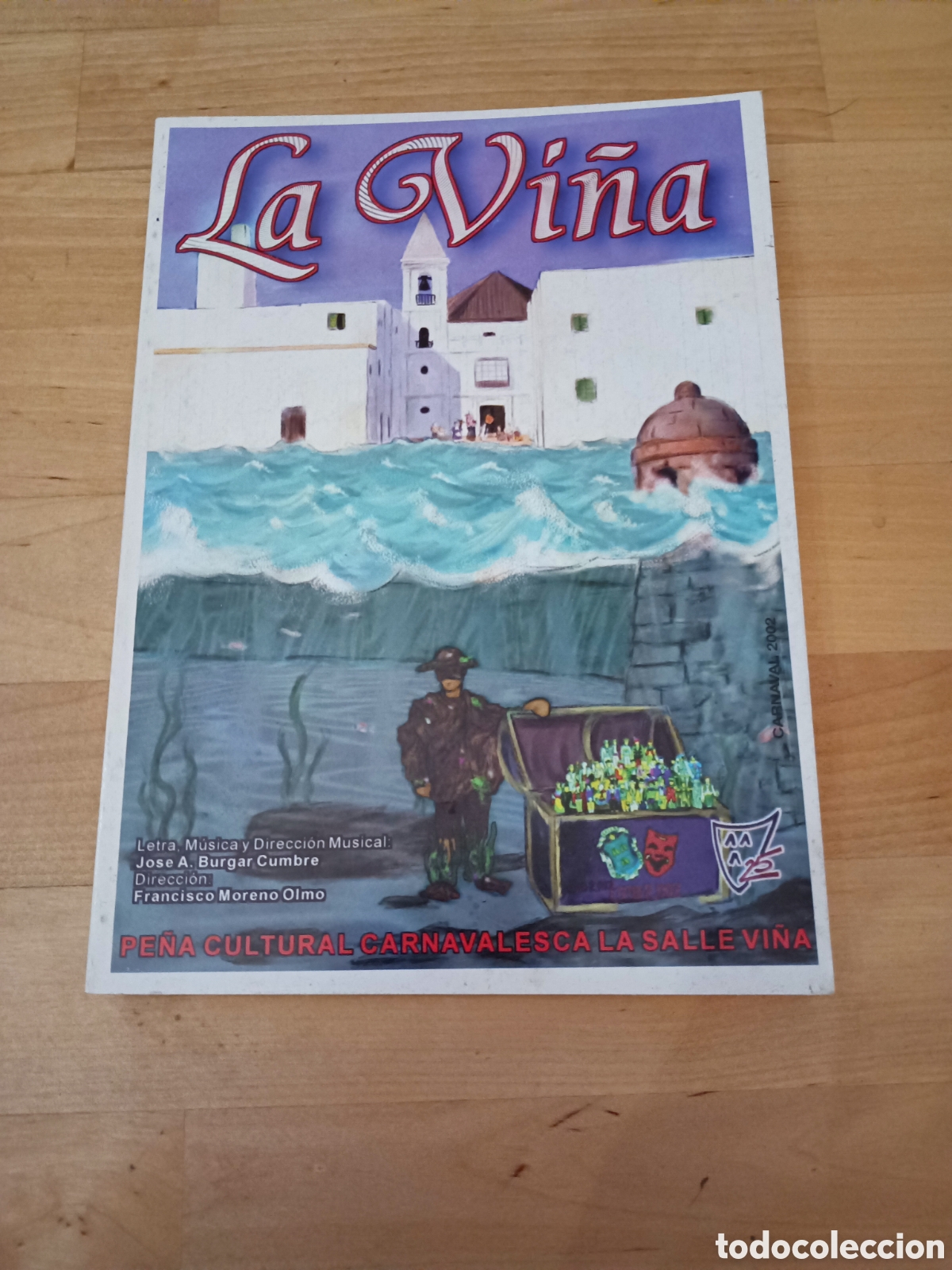 Otros Art&iacute;culos de Coleccionismo en Papel: LIBRETO CORO LA VI&Ntilde;A - A&Ntilde;O 2002 - PE&Ntilde;A LA SALLE VI&Ntilde;A - CARNAVAL DE LA