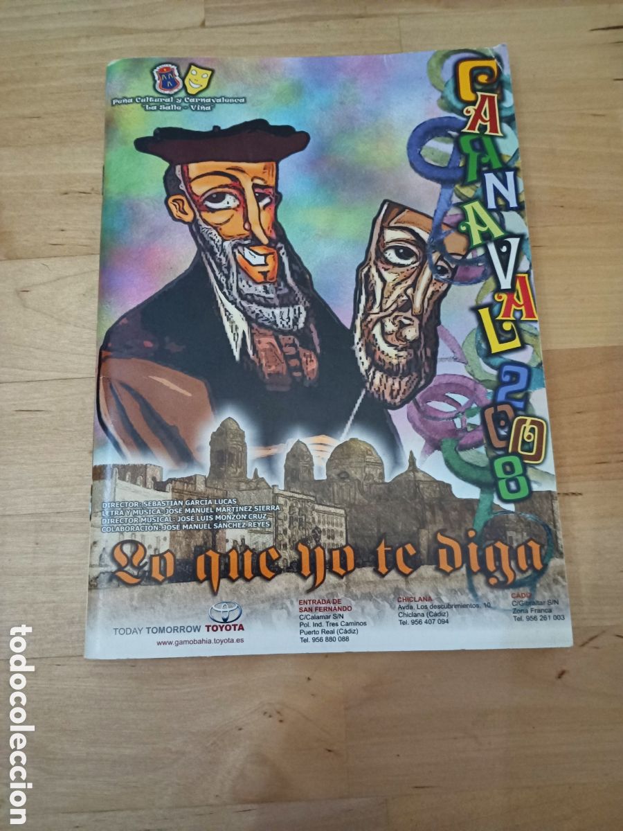Otros Art&iacute;culos de Coleccionismo en Papel: LO QUE YO TE DIGA LIBRETO CORO - A&Ntilde;O 2008 - PE&Ntilde;A LA SALLE VI&Ntilde;A - CARNAVAL DE C&Aacute;DIZ