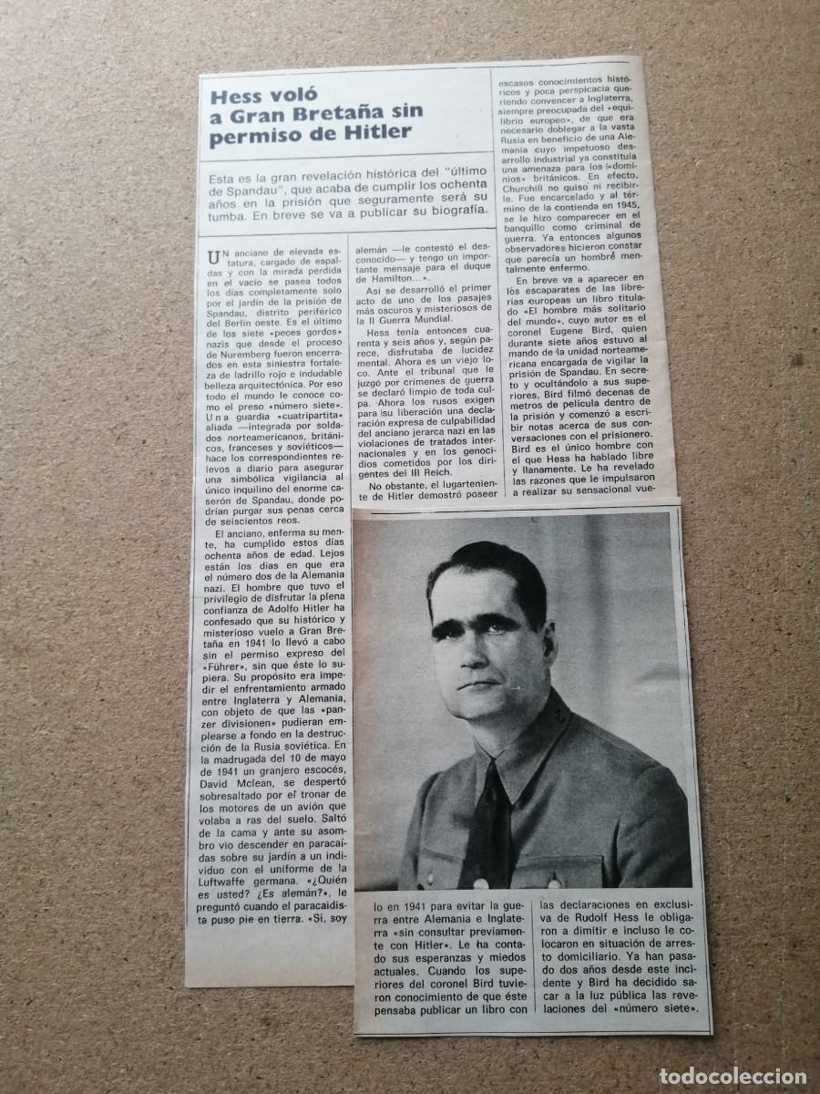 Otros Art&iacute;culos de Coleccionismo en Papel: REPORTAJE. RUDOLF HESS VOLO A GRAN BRETA&Ntilde;A SIN PERMISO DE HITLER