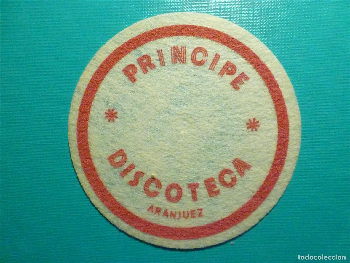 Paper Collecting Others: Posavasos - Disco-Bar - Discoteca Pr&iacute;ncipe - Aranjuez - Madrid - Fieltro