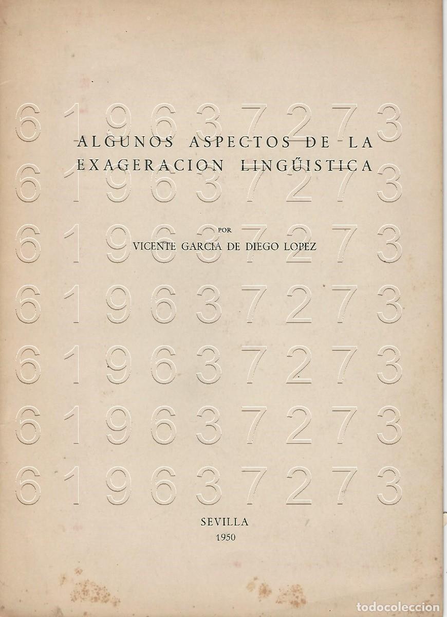 Otros Art&iacute;culos de Coleccionismo en Papel: EXAGERACION LINGUISTICA ALGUNOS ASPECTOS VICENTE GARCIA DE DIEGO OPUSCULO U99