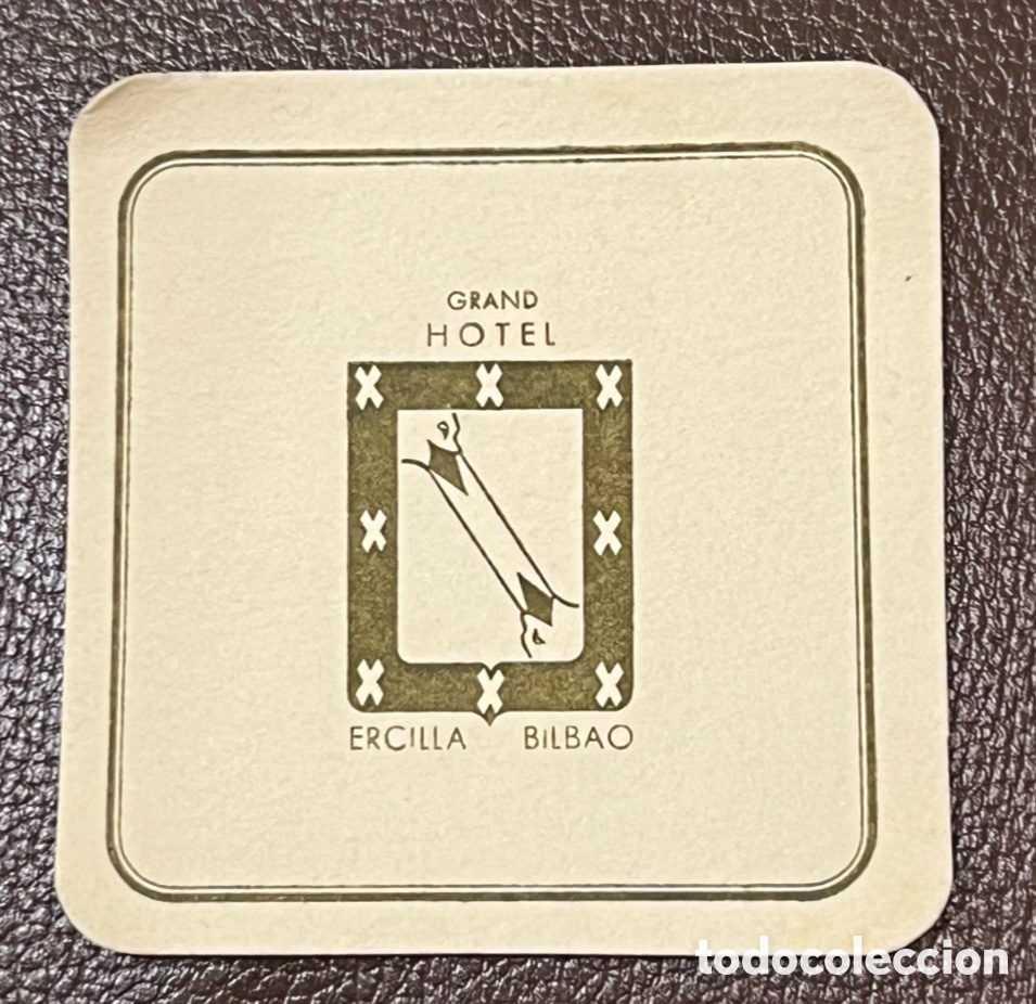 Otros Art&iacute;culos de Coleccionismo en Papel: Posavasos. Gran Hotel ERCILLA. Bilbao. A&ntilde;os 70.