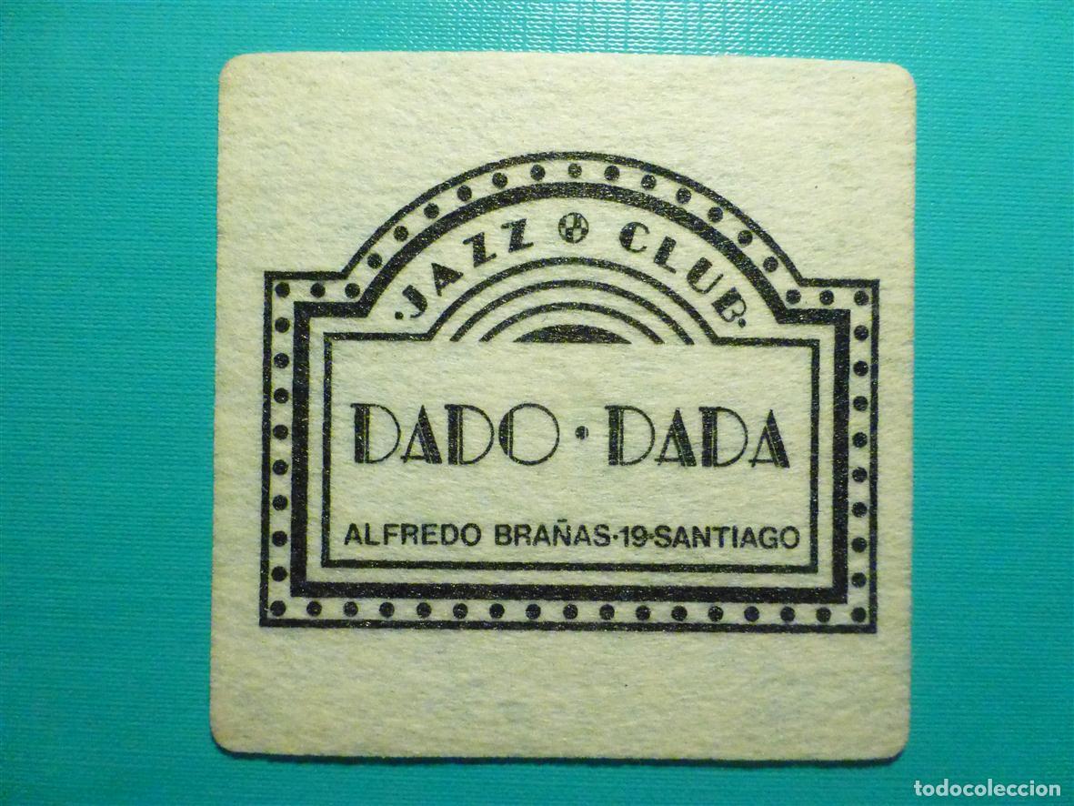 Otros Art&iacute;culos de Coleccionismo en Papel: Posavasos - Disco-Bar, Jazz Club - Dado Dada - Alfredo Bra&ntilde;as, 19 - Santiago de Compostela - Fieltro