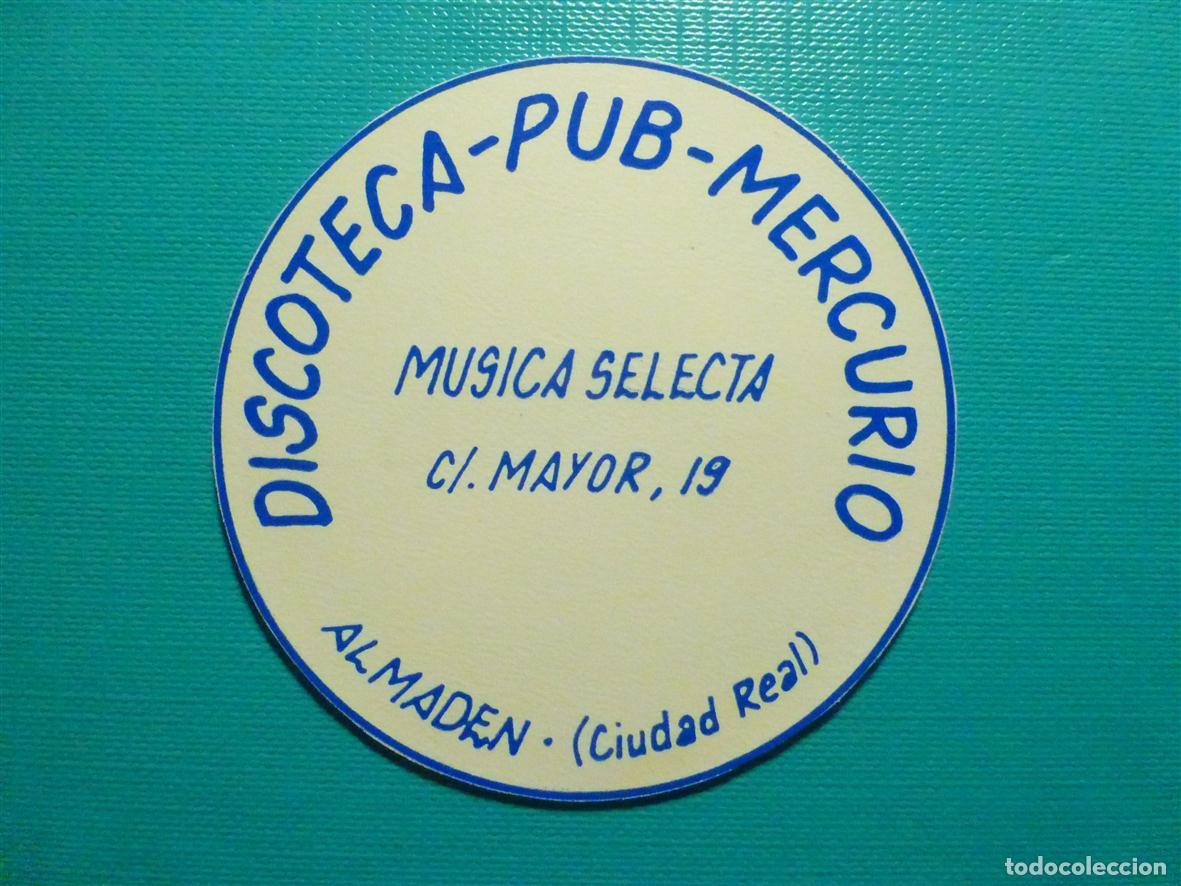 Otros Art&iacute;culos de Coleccionismo en Papel: Posavasos - Disco-Bar - Discotecca Pub Mercurio - Almaden - Ciudad Real - 6,5 cm.