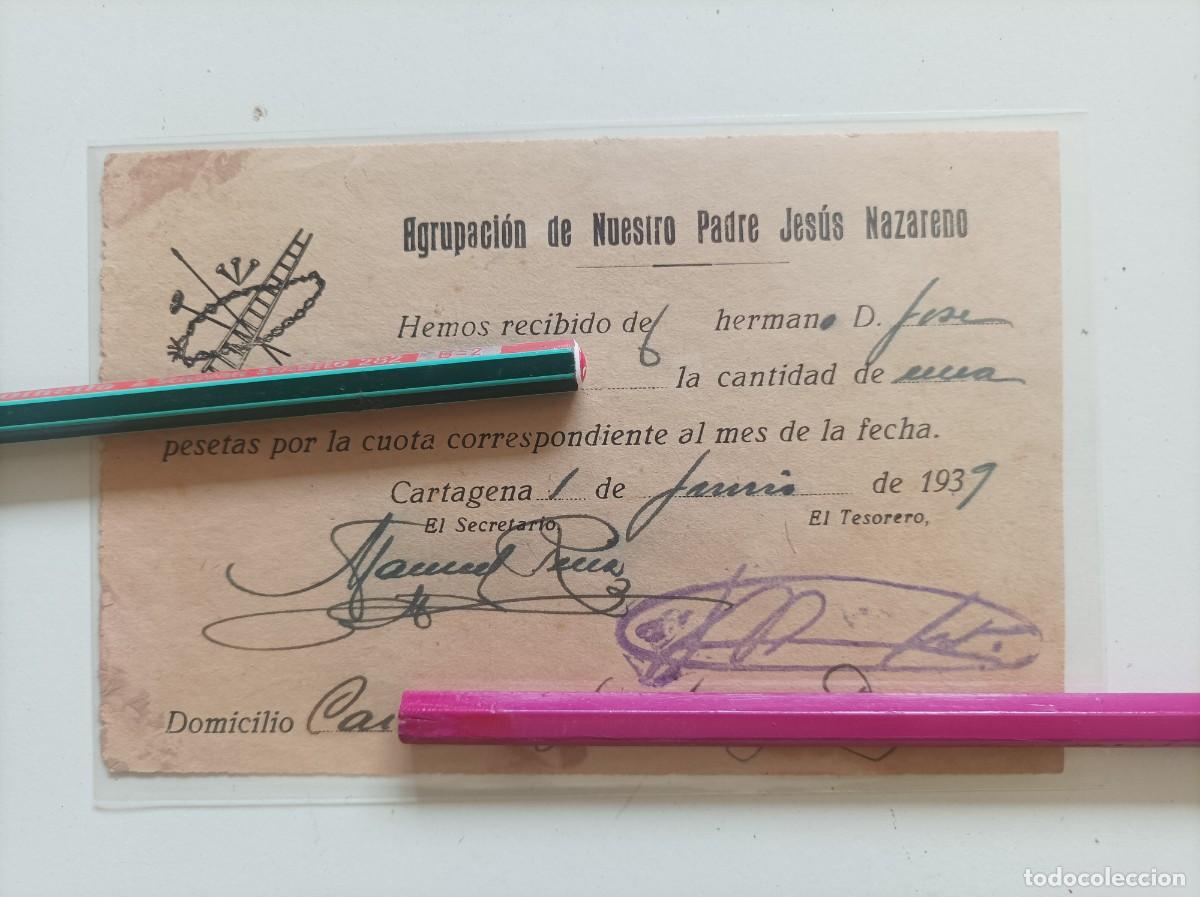 Otros Art&iacute;culos de Coleccionismo en Papel: Recibo de cuota. Agrupaci&oacute;n de Nuestro Padre Jes&uacute;s Nazareno.(Marrajos) Cartagena, 1 de junio de 1939