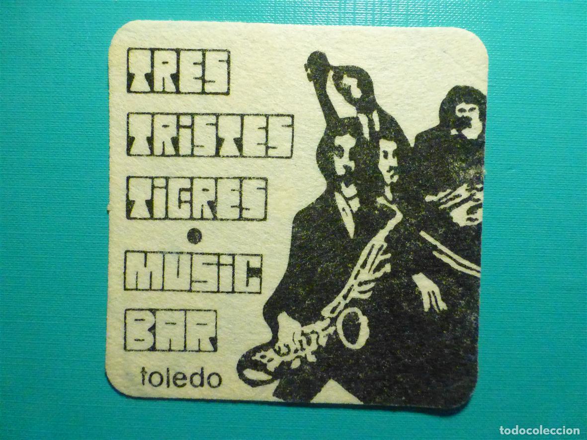 Otros Art&iacute;culos de Coleccionismo en Papel: Posavasos - Disco-Bar - Discoteca Pub - Tres Tristes Tigres - Music Bar - Toledo - Fieltro