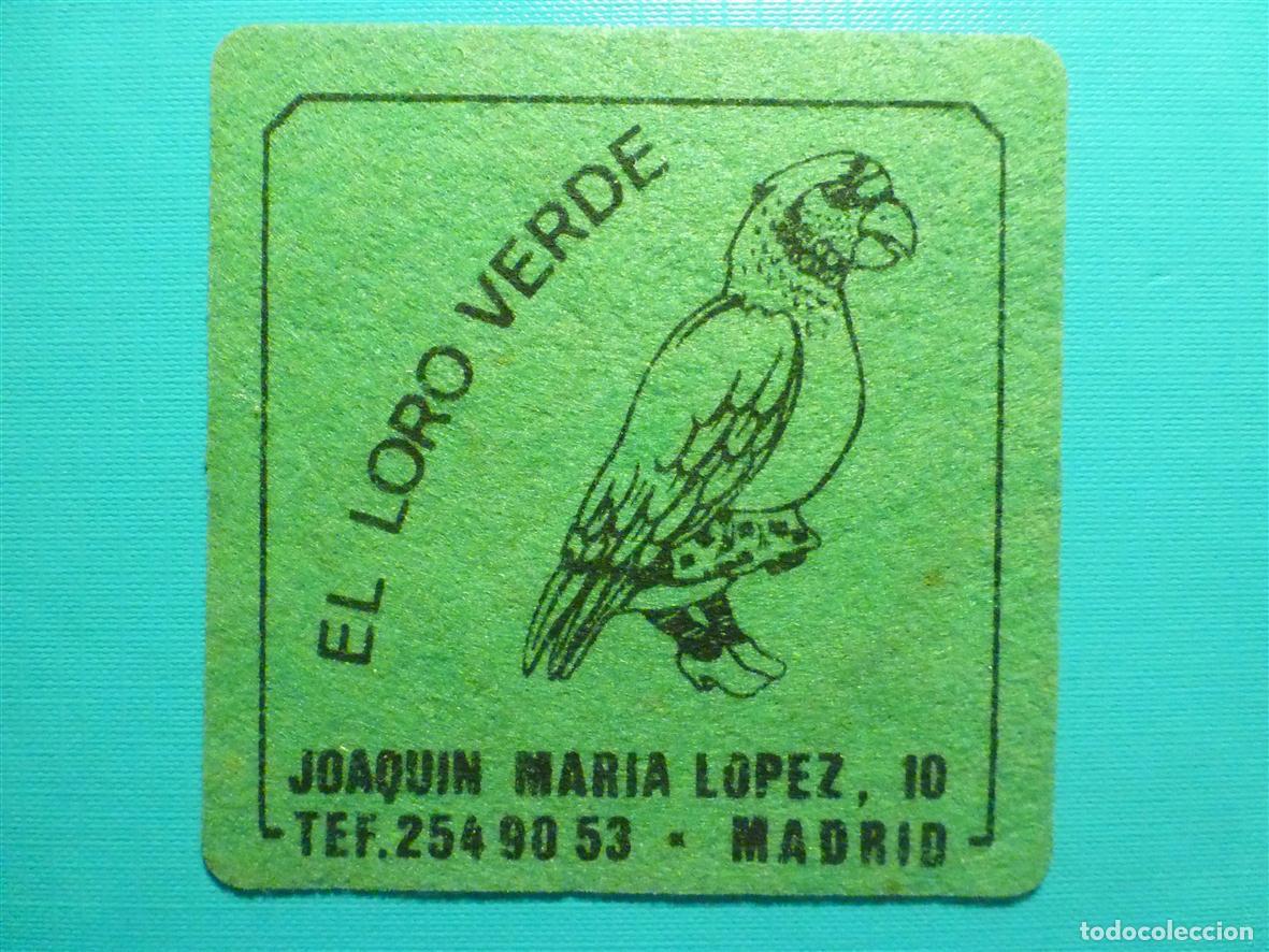 Otros Art&iacute;culos de Coleccionismo en Papel: Posavasos - Disco-Bar - Discoteca - Pub - El Loro Verde - C/ Joaquin Mar&iacute;a L&oacute;pez, 10 - Madrid