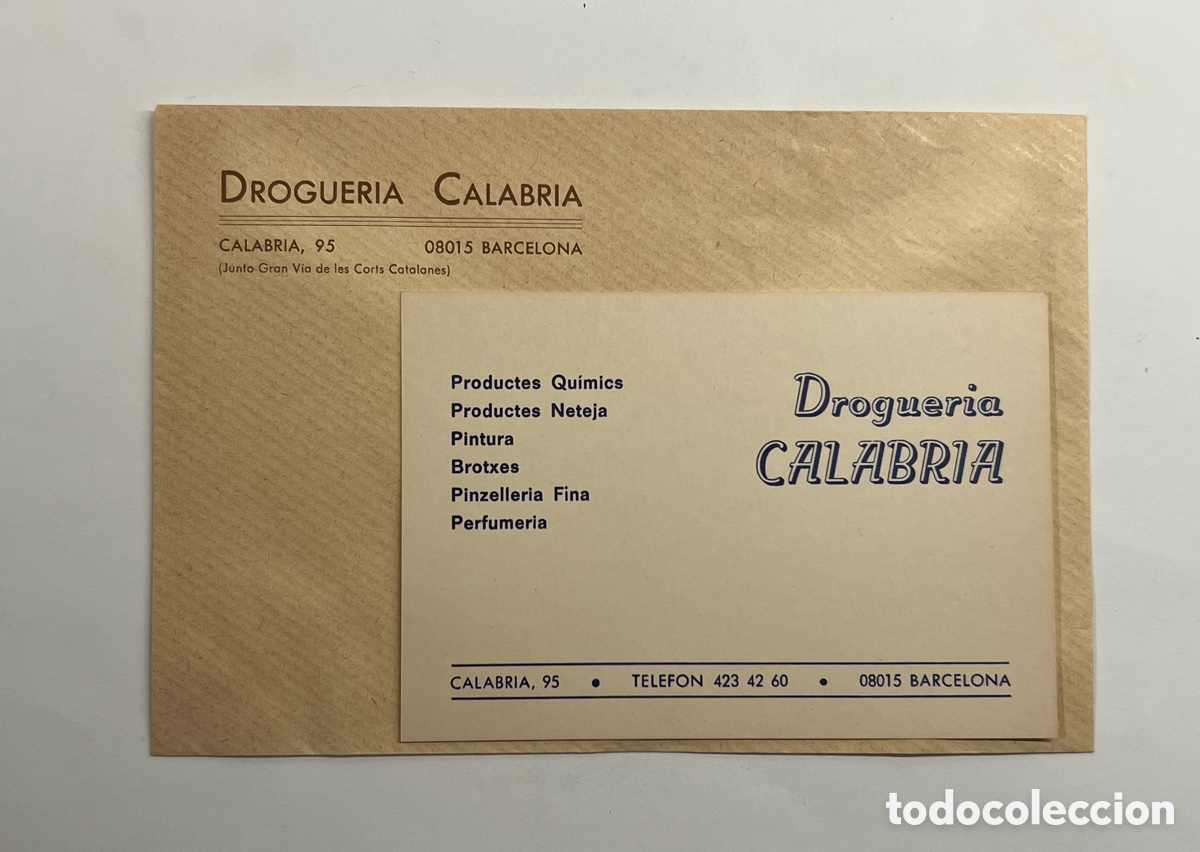 Otros Art&iacute;culos de Coleccionismo en Papel: BARCELONA en Blanco y Negro.. Sobre y tarjeta Comercio Droguer&iacute;a en la calle Calabria (h.1950/60?)