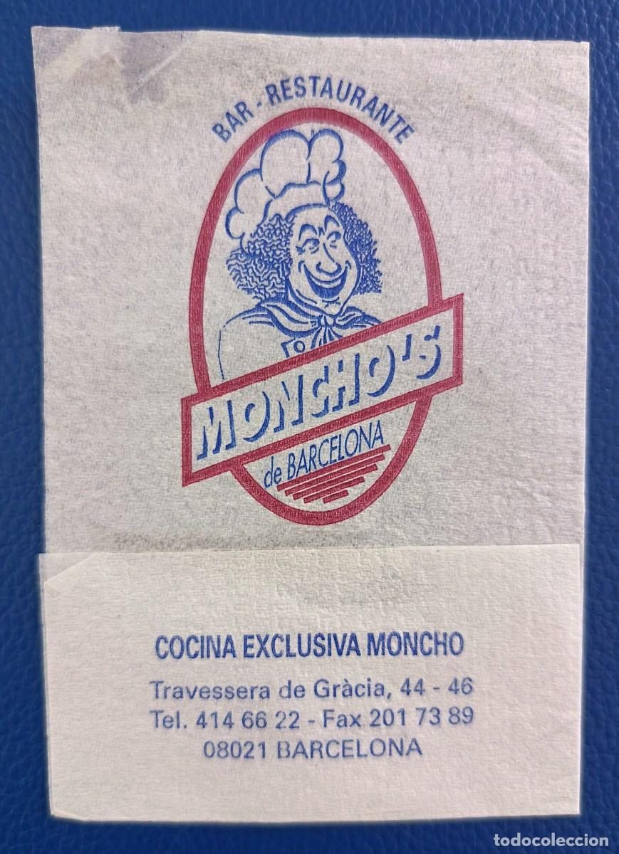 Otros Art&iacute;culos de Coleccionismo en Papel: Servilleta de papel. Bar - Restaurante Monchos. Barcelona. Con pega en la doblez.