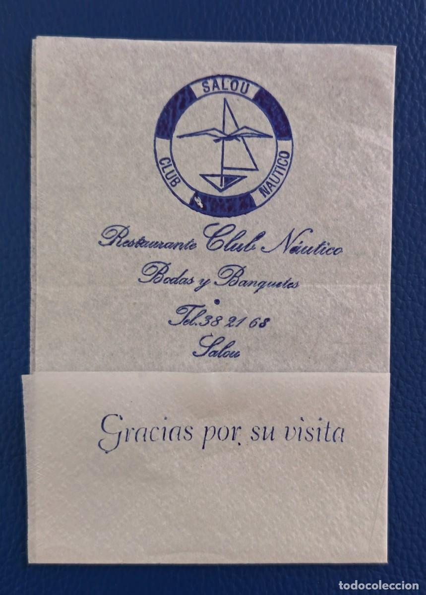 Otros Art&iacute;culos de Coleccionismo en Papel: Servilleta de papel. Restaurante Club Nautico de Salou. Tarragona. Pegado en la doblez.