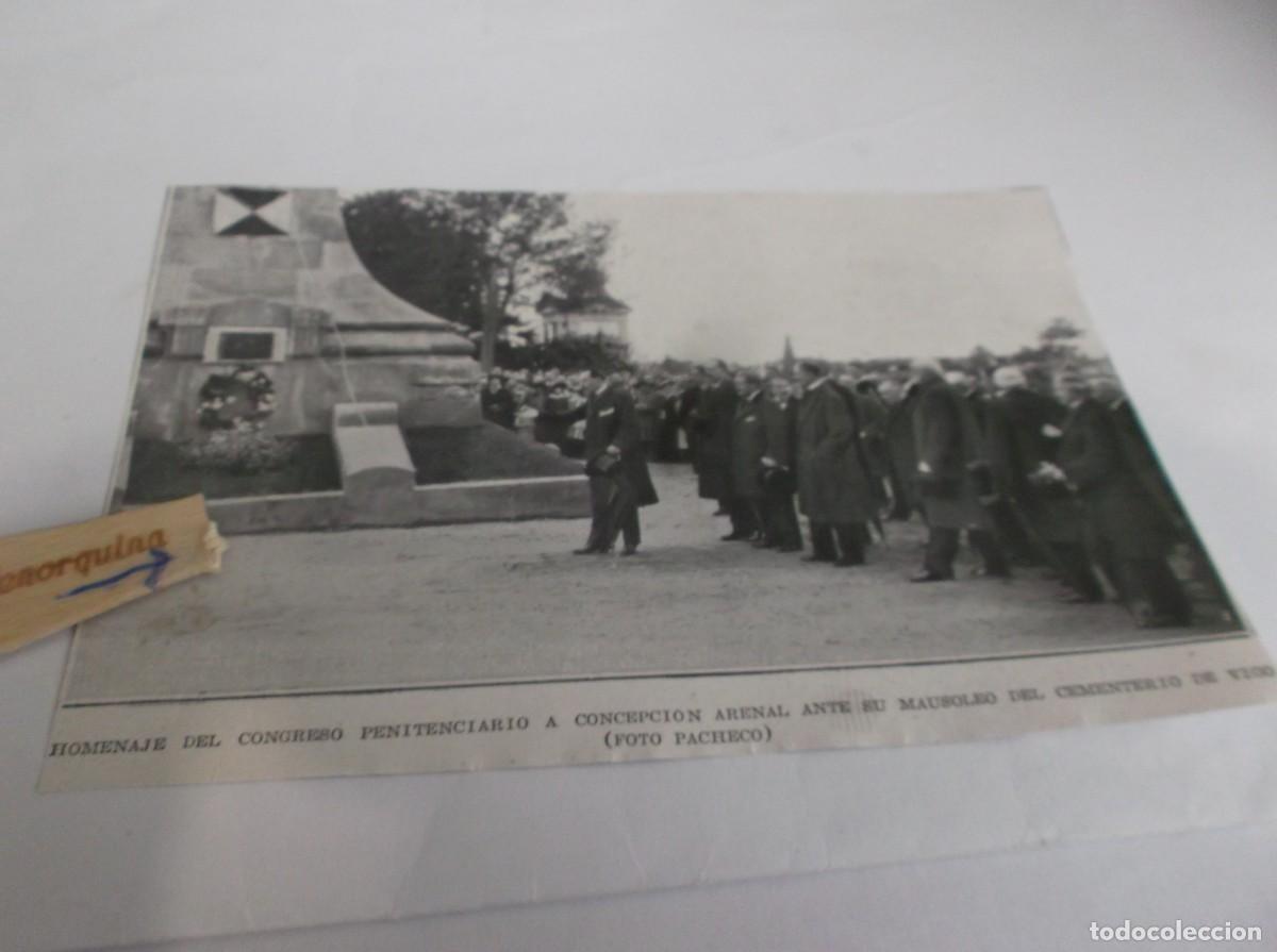Paper Collecting Others: RECORTE A&Ntilde;O 1920(VIGO)HOMENAJE D CONGRESO PENITENCIARIO &Aacute; CONCEPCI&Oacute;N ARENAL,ANTE MAUSOLEO,CEMENTERIO