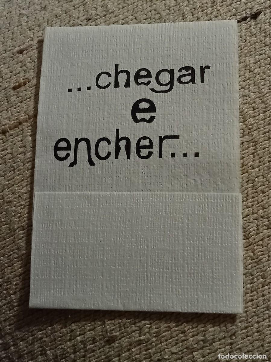 Otros Art&iacute;culos de Coleccionismo en Papel: Servilleta &rdquo;...chegar...e encher&rdquo;