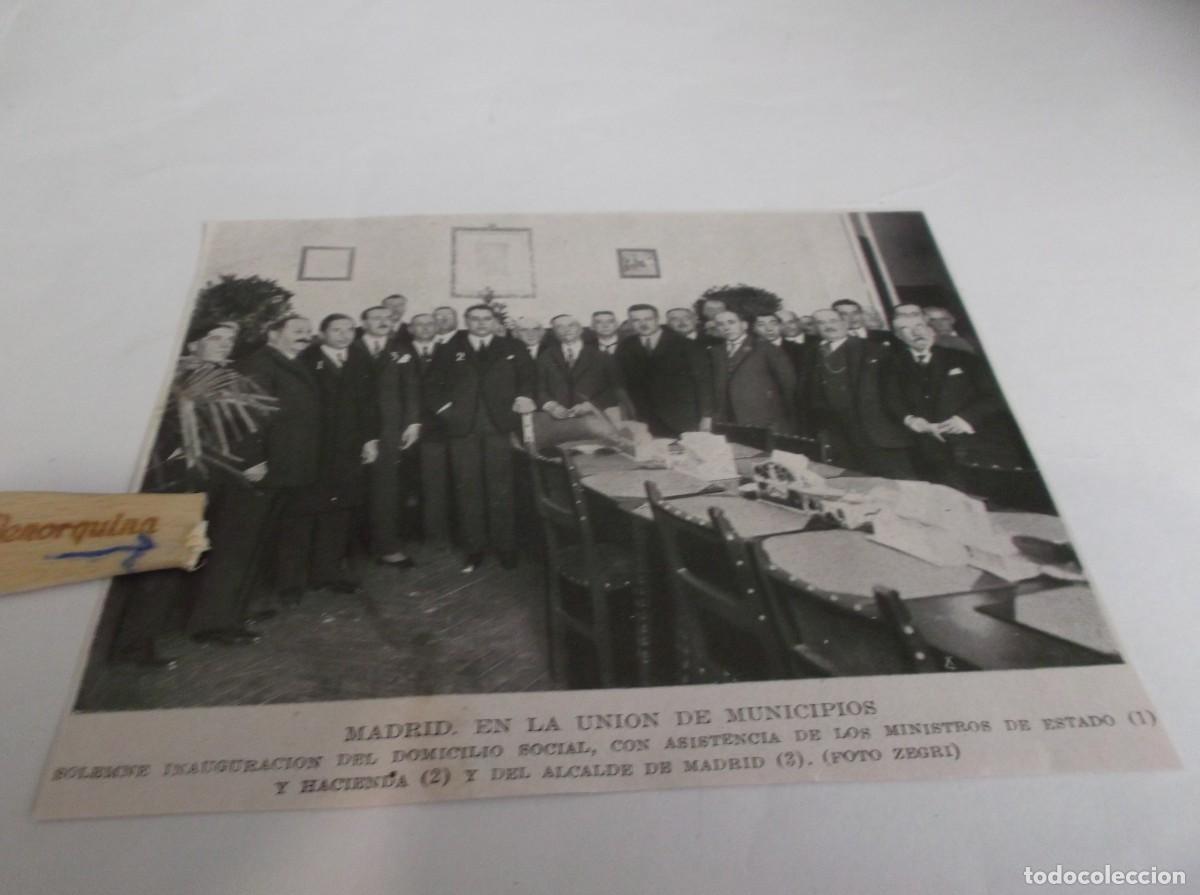 Otros Art&iacute;culos de Coleccionismo en Papel: RECORTE A&Ntilde;O 1926(MADRID)EN LA UNI&Oacute; DE MUNICIPIOS,SOLEMNE INAUGURACI&Oacute;N DEL DOMICILIO SOCIAL