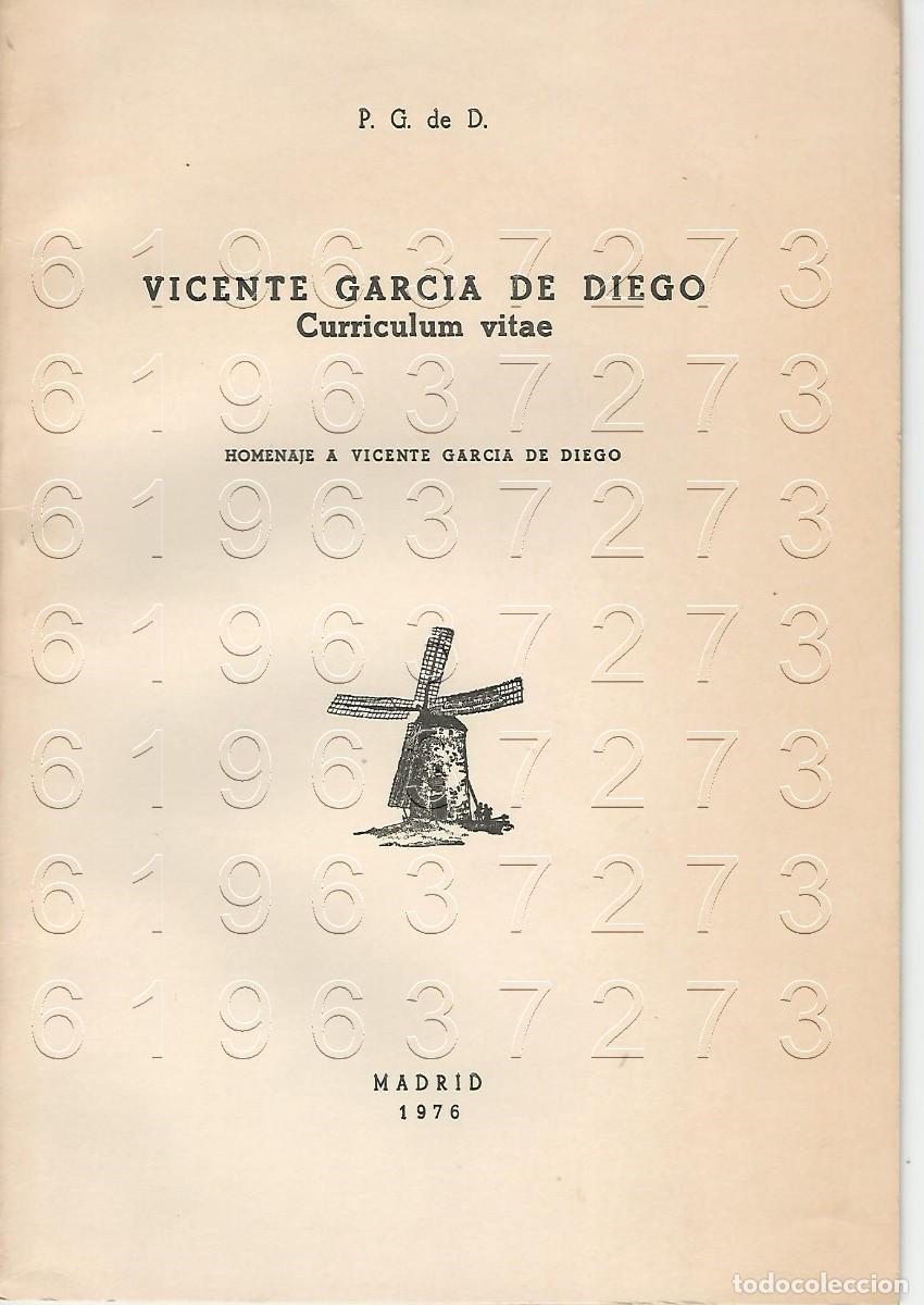 Otros Art&iacute;culos de Coleccionismo en Papel: VICENTE GARCIA DE DIEGO CURRICULUM VITAE FILOLOGIA OPUSCULO U91