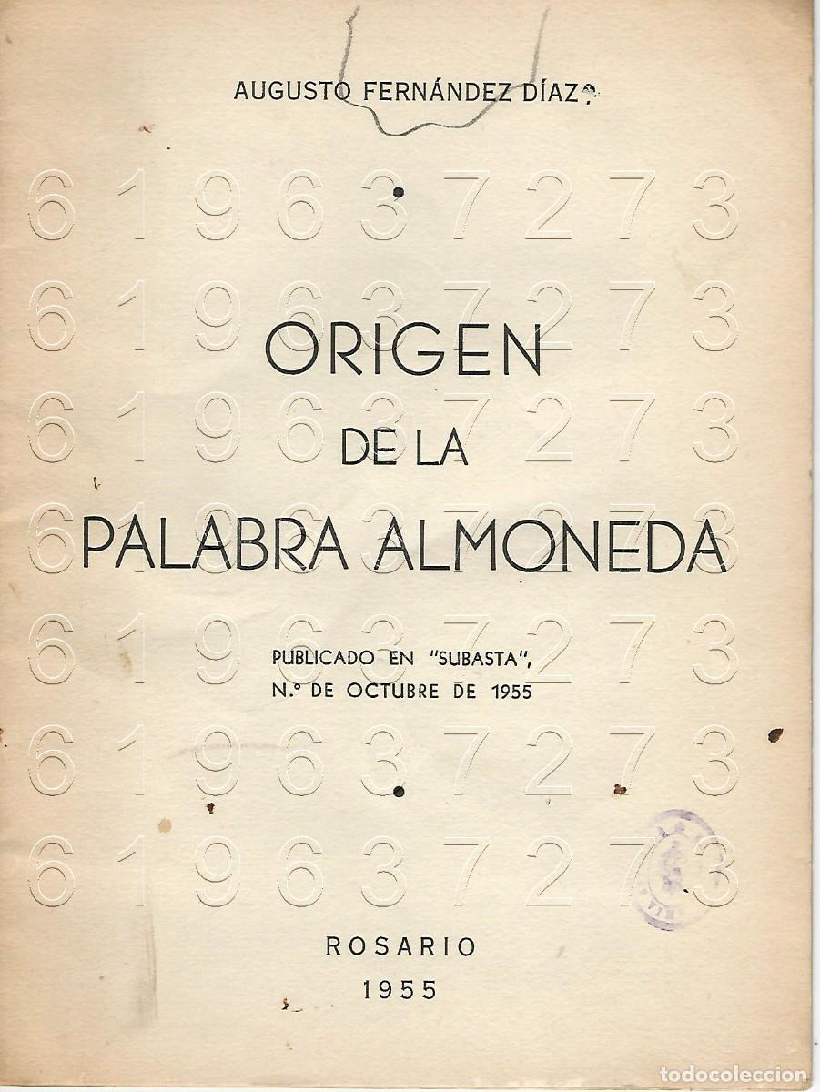Otros Art&iacute;culos de Coleccionismo en Papel: ALMONEDA ORIGEN DE LA PALABRA AUGUSTO FERNANDEZ DIAZ FILOLOGIA OPUSCULO U91