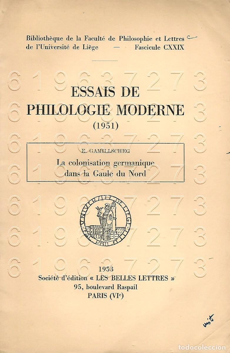 Otros Art&iacute;culos de Coleccionismo en Papel: LA GAULE DU NORD LA COLONISATION GERMANIQUE DANS LA E GAMILLSCHEG FILOLOGIA OPUSCULO U91