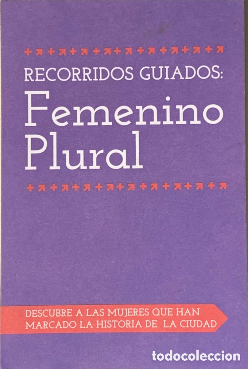 Otros Art&iacute;culos de Coleccionismo en Papel: Folleto / Programa. Recorridos Guiados. Femenino Plural. Murcia Igualdad. Ayto de Murcia. 2019.