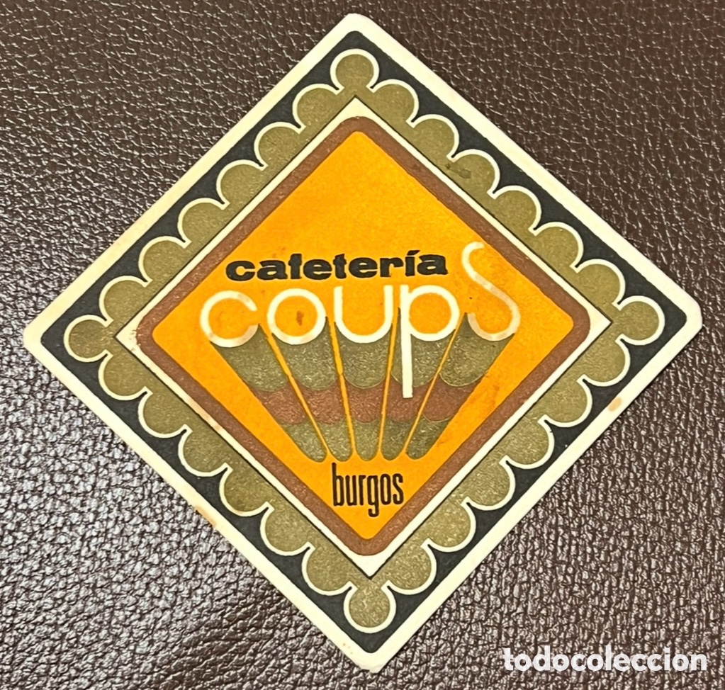 Otros Art&iacute;culos de Coleccionismo en Papel: Posavasos. Cafeteria COUPS. Burgos. A&ntilde;os 70.