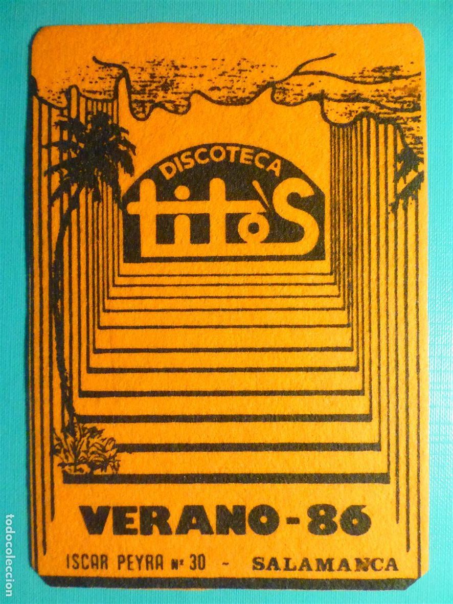 Outros artigos de papel: Posavasos Disco-Pub Discoteca - Tito&acute;s - C/ Iscar Peyra, N&ordm; 30 - Salamanca - Verano 86 - A&ntilde;o 1986 -