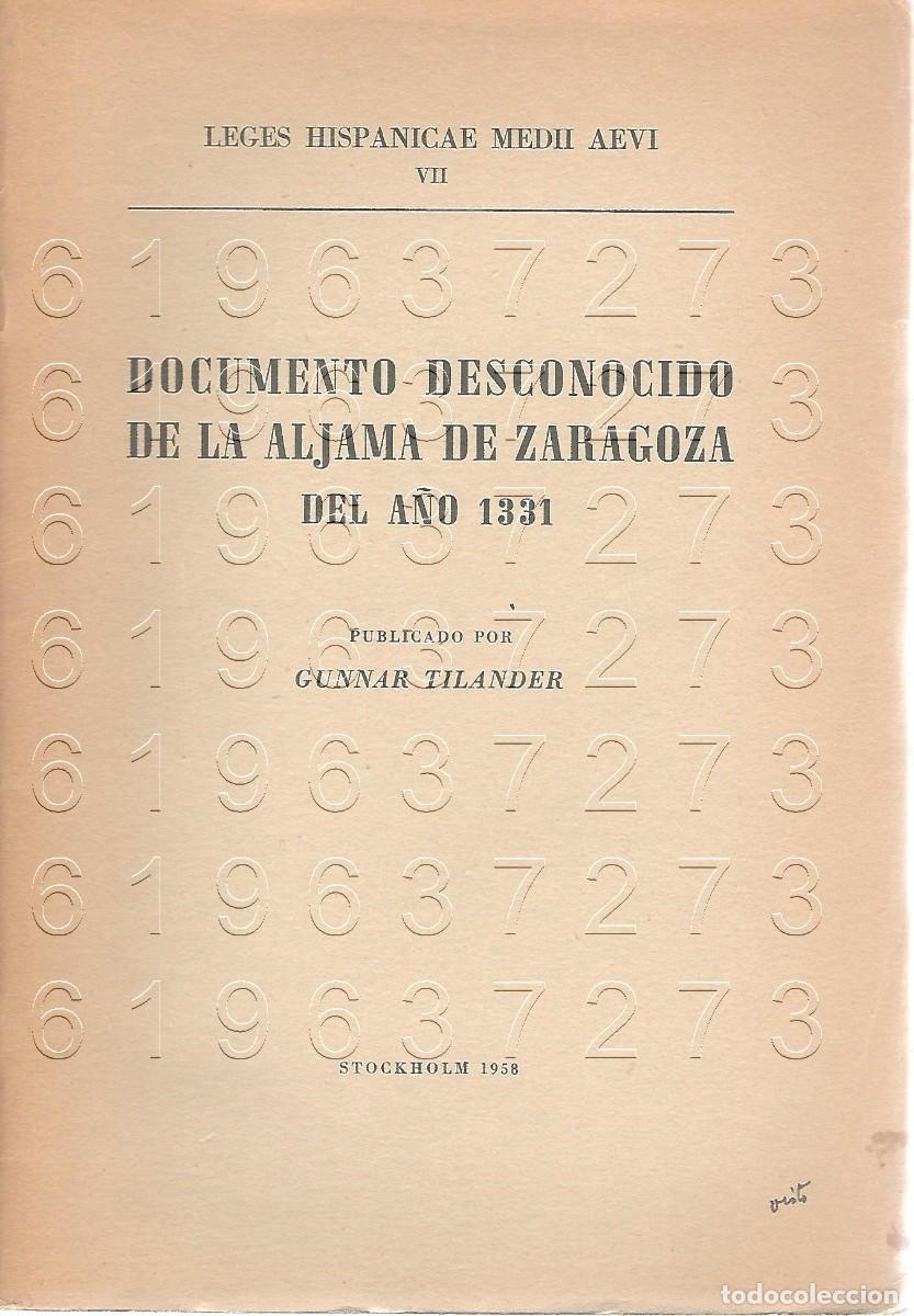 Otros Art&iacute;culos de Coleccionismo en Papel: ALJAMA DE ZARAGOZA DOCUMENTO DESCONOCIDO DE LA DEL A&Ntilde;O 1331 GUNNAR TILANDER FIRMADO TILANDER U97