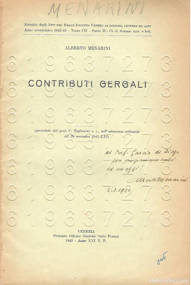 Otros Art&iacute;culos de Coleccionismo en Papel: ALBERTO MENARINI CONTRIBUTI GERGALI DEDICADO AUTOR FILOLOGIA OPUSCULO U97