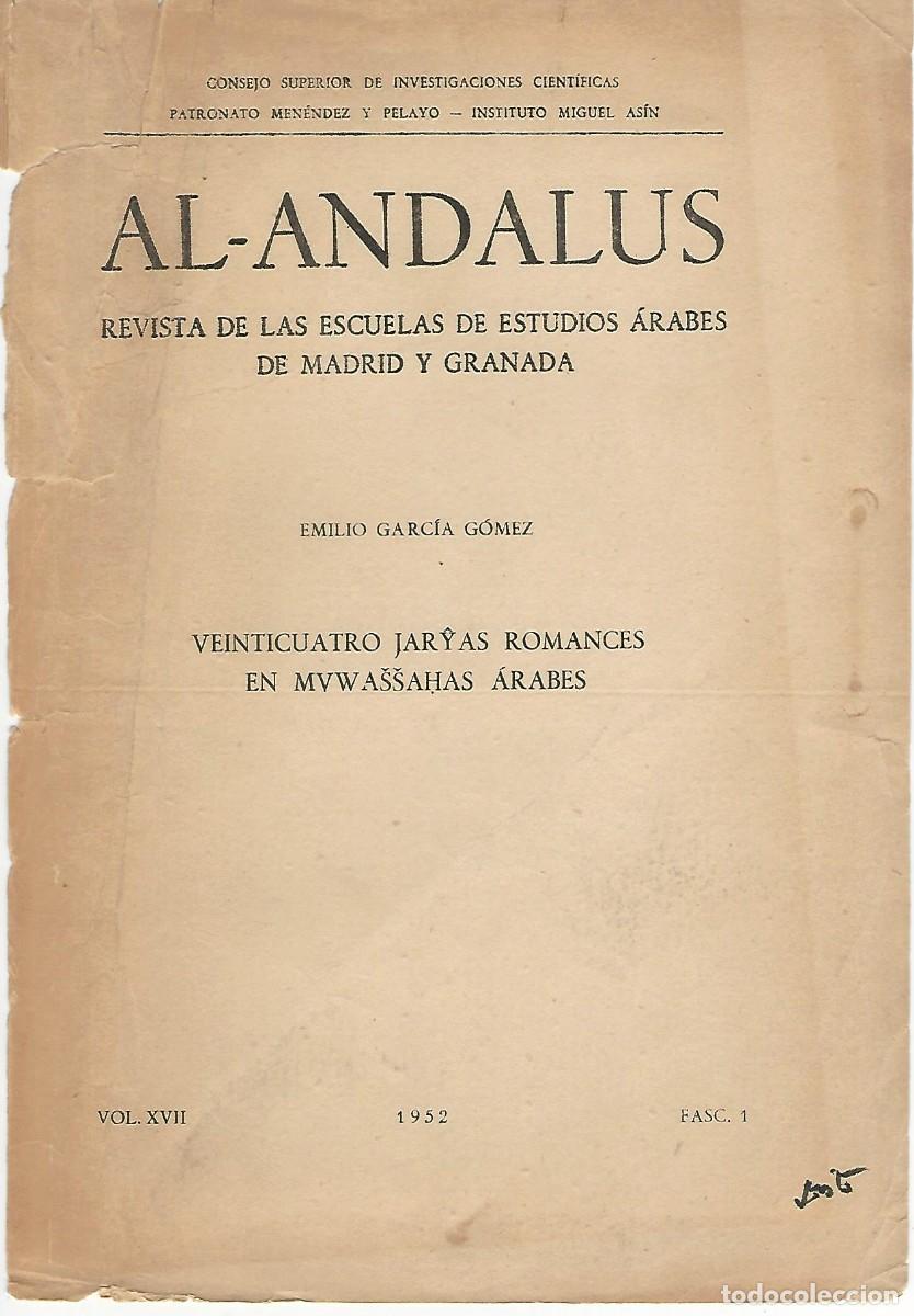 Otros Art&iacute;culos de Coleccionismo en Papel: JARYAS ROMANCES EN MUWASSAHAS HEBREAS VEINTICUATRO EMILIO GARCIA GOMEZ CUBIERTA DESPRENDIDA U97